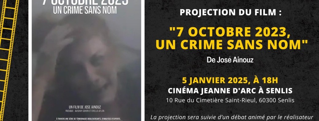 Projection du film : "7 octobre 2023, un crime sans nom"