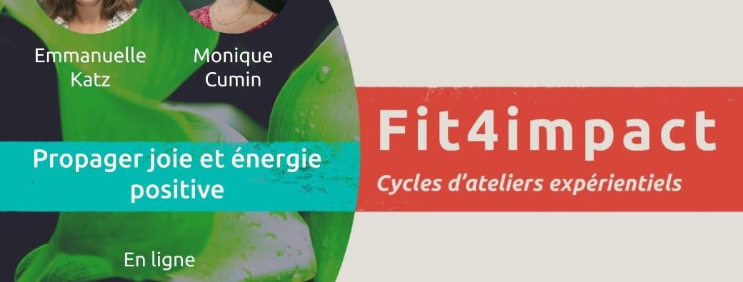 Propager joie et énergie positive - Cycle Fit4Impact