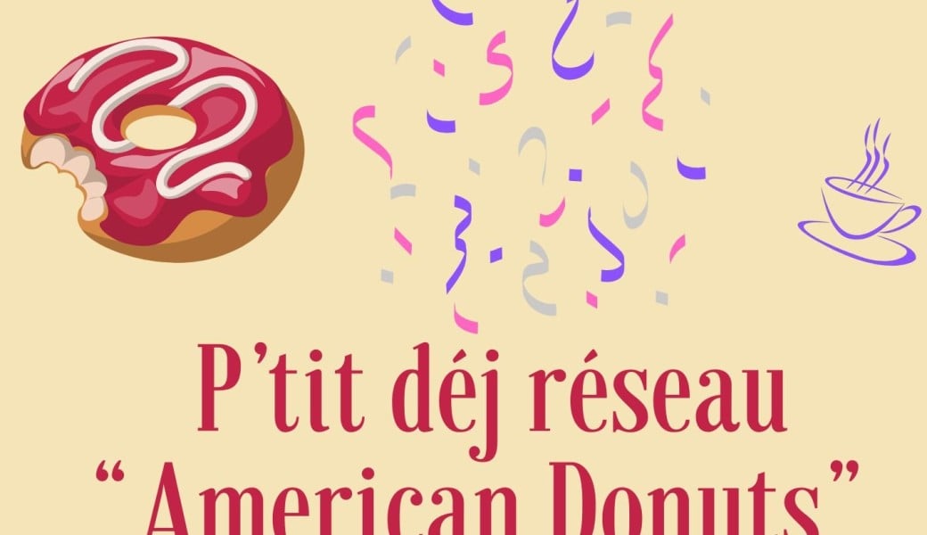 P'tit déj réseau "American Donuts"