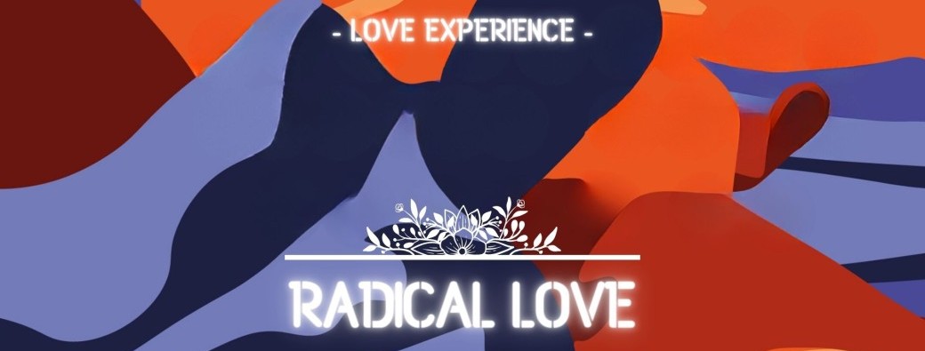 Radical Love au Loft