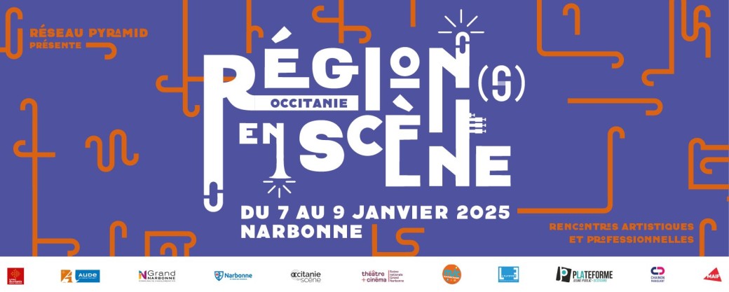 Région(s) en Scène Occitanie 2025