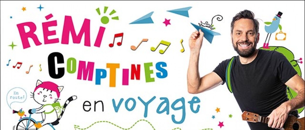 REMI dans "Comptines en voyage" (Bourges)