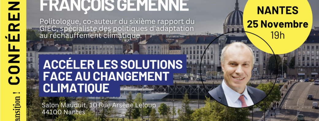 Rencontre avec François Gemenne : Accélérer les solutions face au changement climatique.