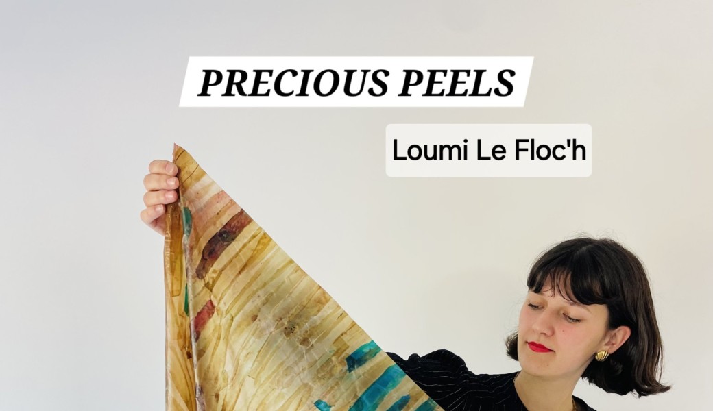 Rencontre avec Precious Peels / Loumi Le Floc'h