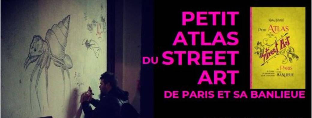 Petit atlas du street art