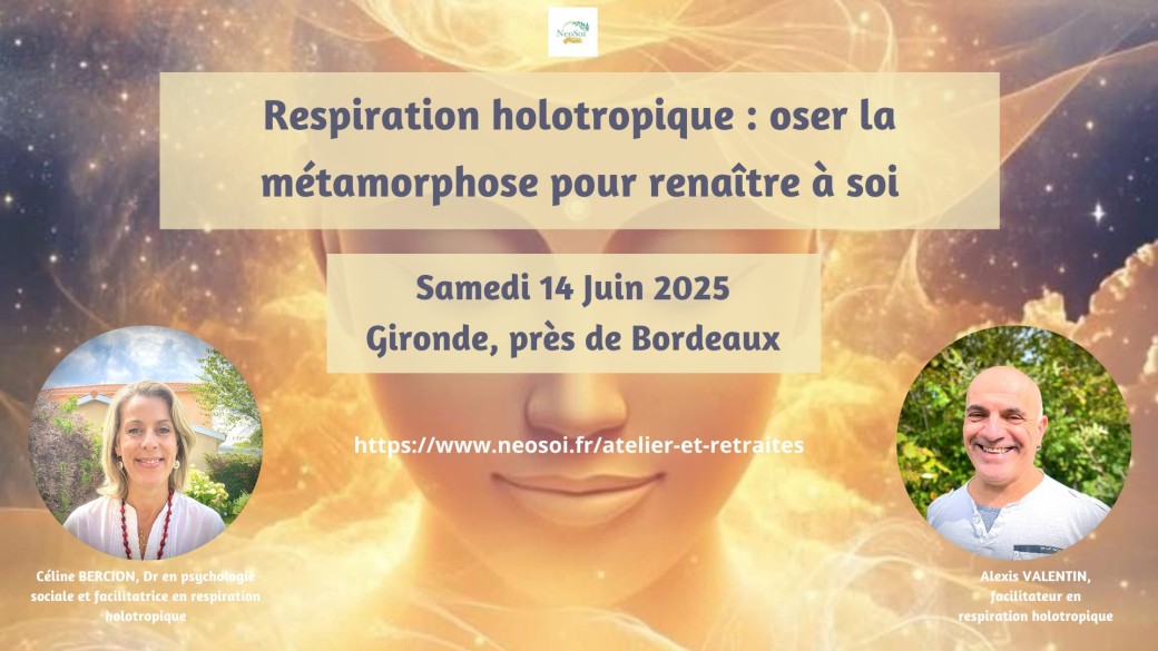 Respiration holotropique et rebirth : oser la métamorphose pour renaître à Soi