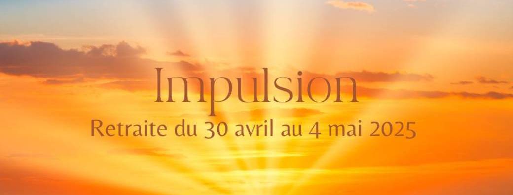 Retraite "Impulsion"