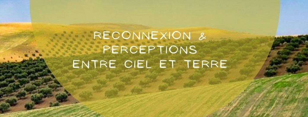 Retraite Vibrations Maroc - Reconnexion & Perceptions - 28 mars au 4 avril 2025