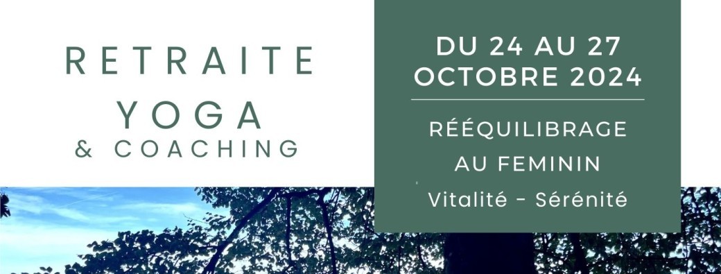 Retraite yoga et coaching 2024