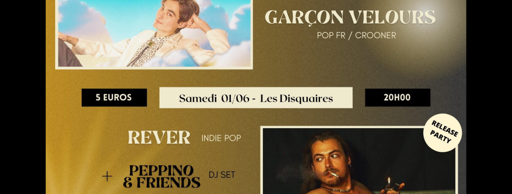 REVER x GARCON VELOURS // Disquaires