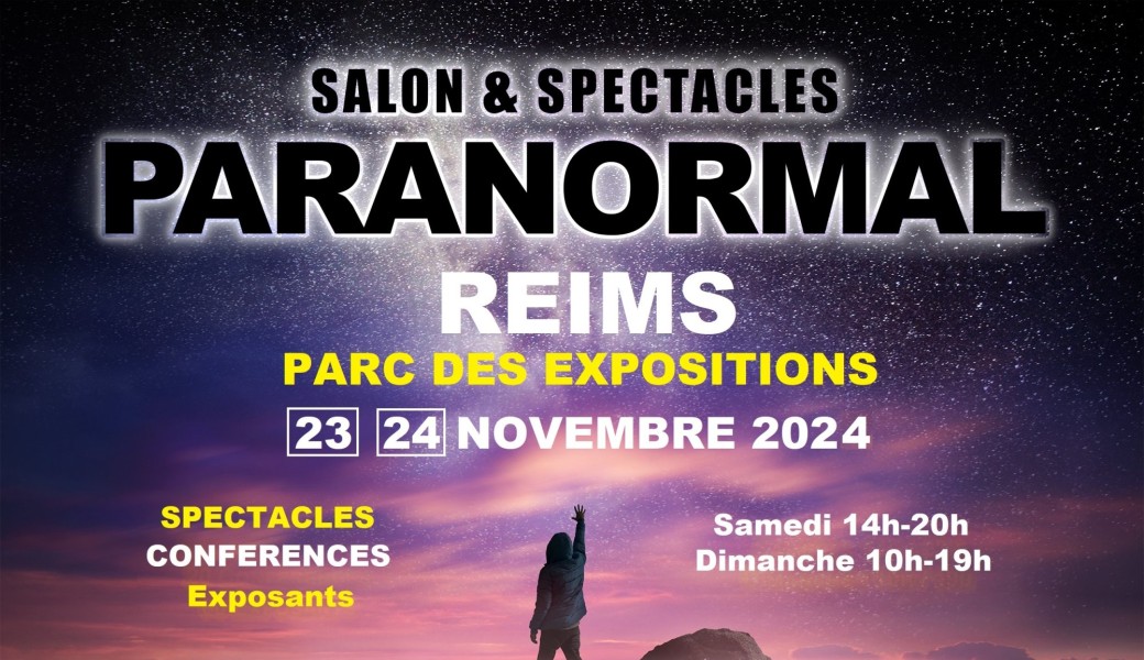 Salon et Spectacles du Paranormal de Reims