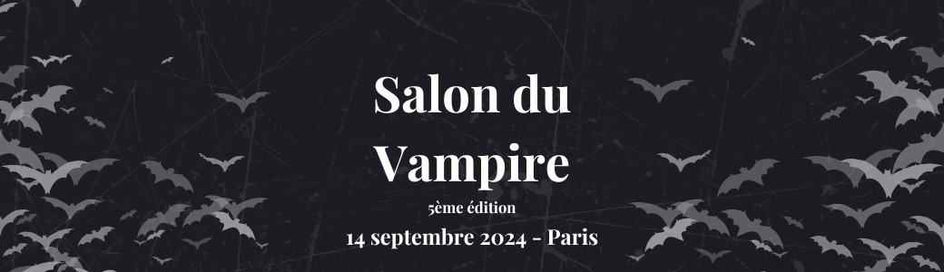 Salon du Vampire 5e