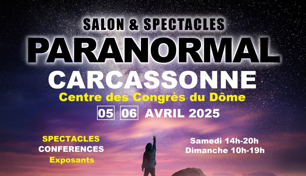 Salon et Spectacles du Paranormal de Carcassonne