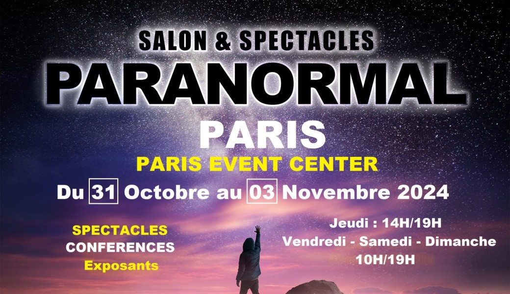 Salon et Spectacles du Paranormal de Paris 