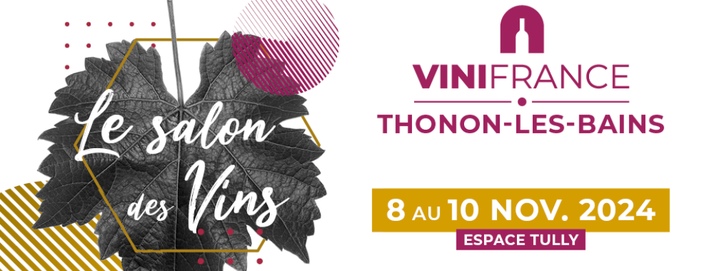 Salon Vinifrance Thonon Les Bains 2024