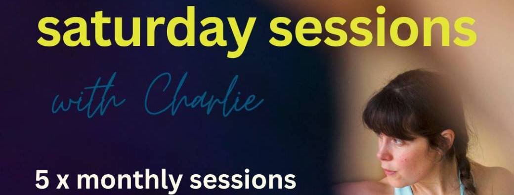 saturday sessions with Charlie 