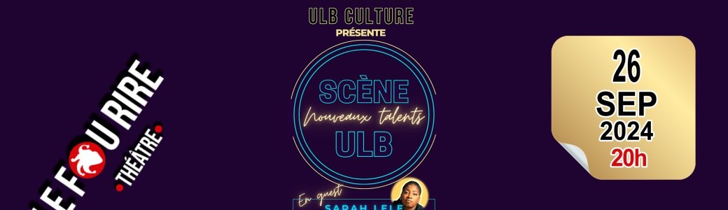 Scène nouveaux talents ULB