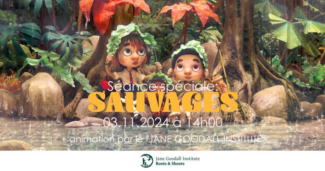 Séance spéciale: SAUVAGES