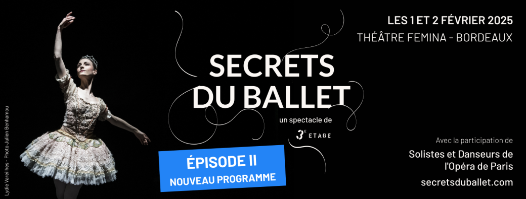 Secrets du Ballet - Episode II