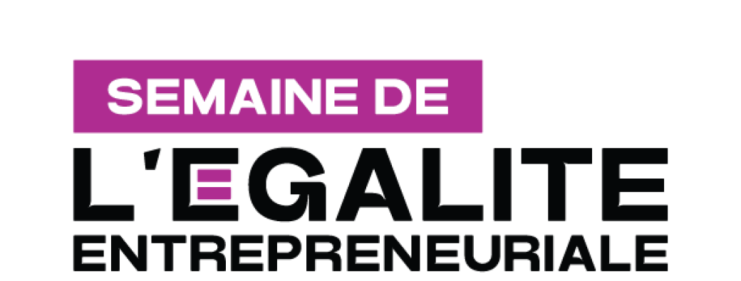 Semaine égalité entrepreneuriale 