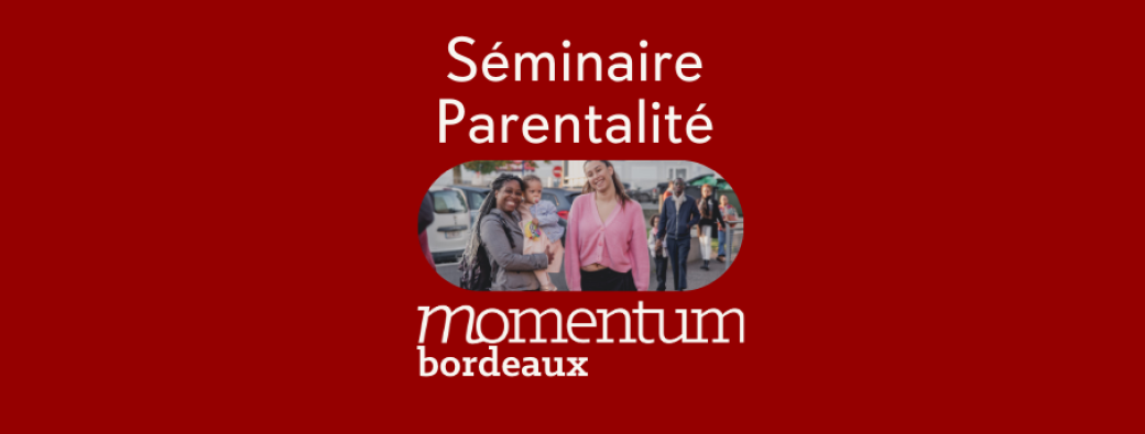 Séminaire Parentalité 18/19 janvier 2025