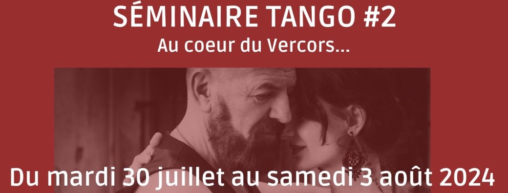 Séminaire Tango #2