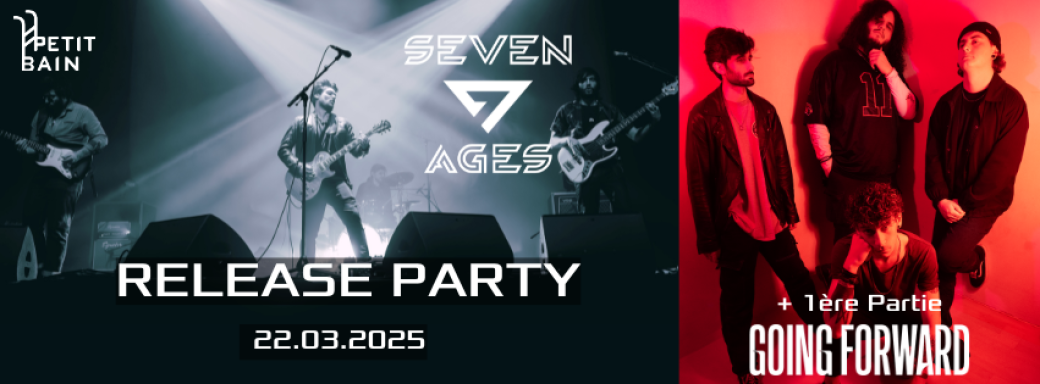 SEVEN AGES - Release Party au Petit Bain