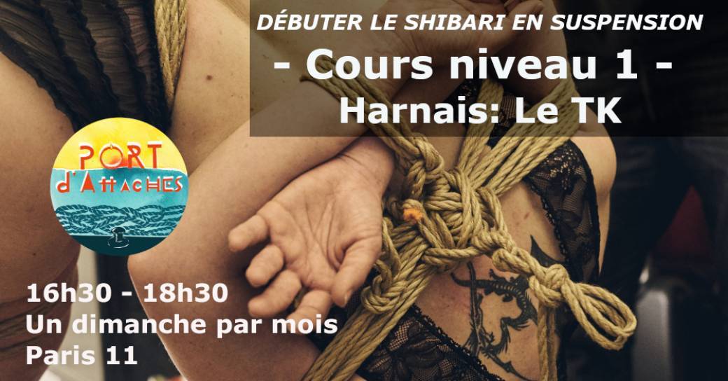 Shibari en suspension - Niveau 1 : Harnais  (TK)