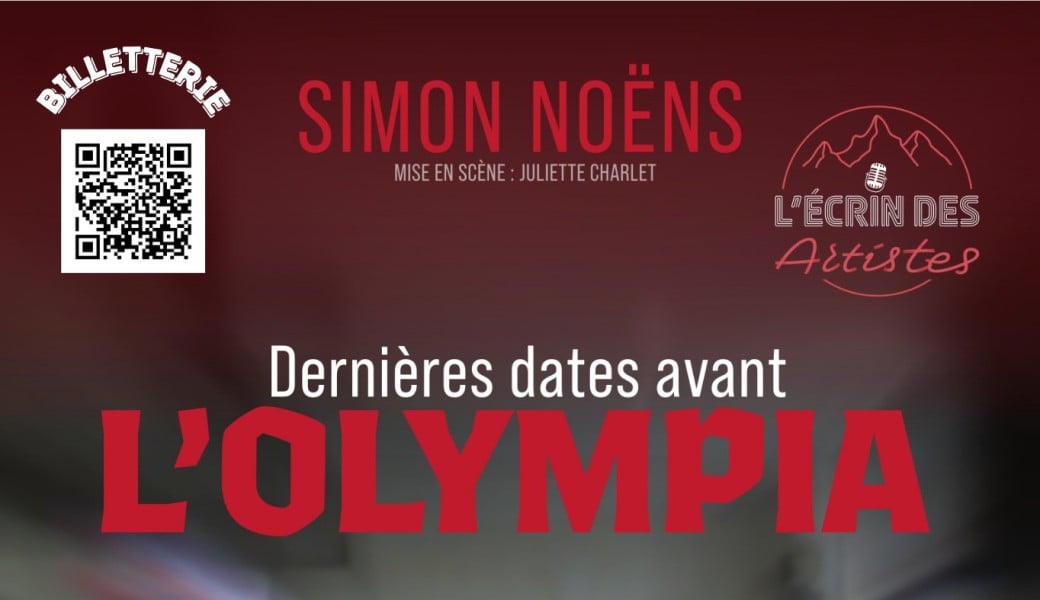 Simon Noëns - "Dernières dates avant l'Olympia"