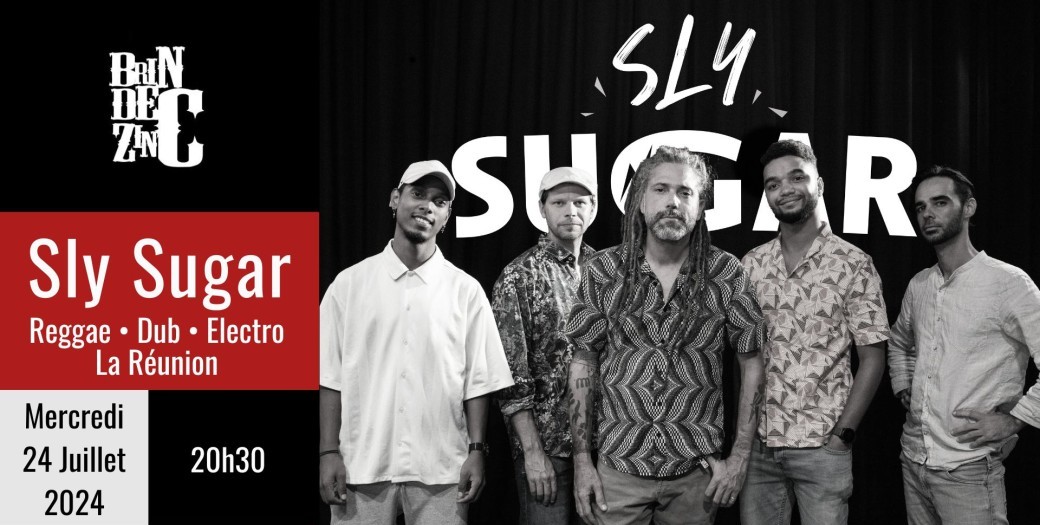 Sly Sugar (Reggae • Dub • Electro La Réunion)