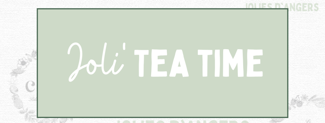 Joli Tea Time - Le Chou