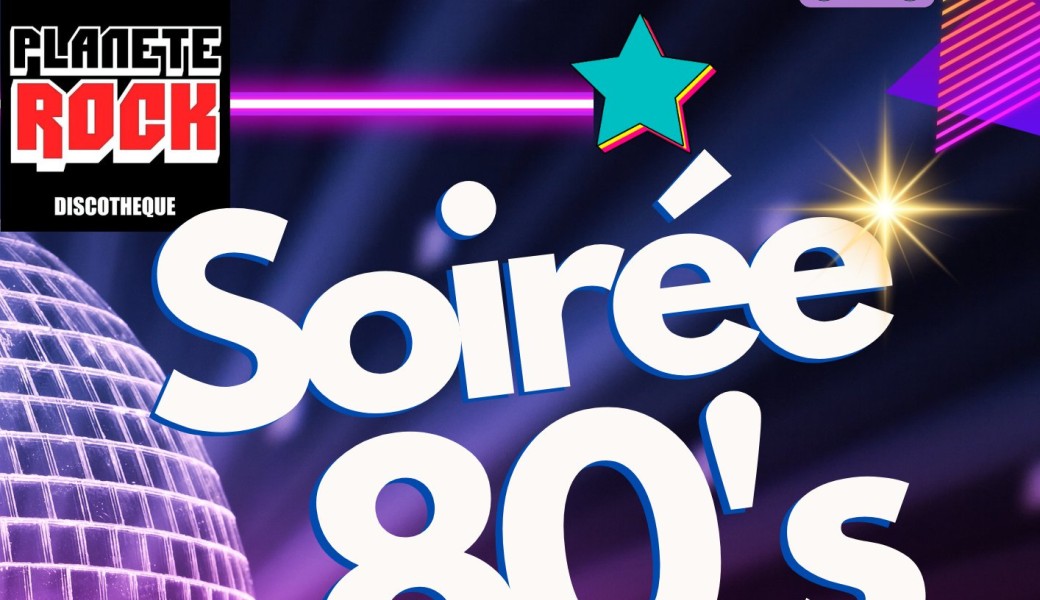 Soirée Années 80 !