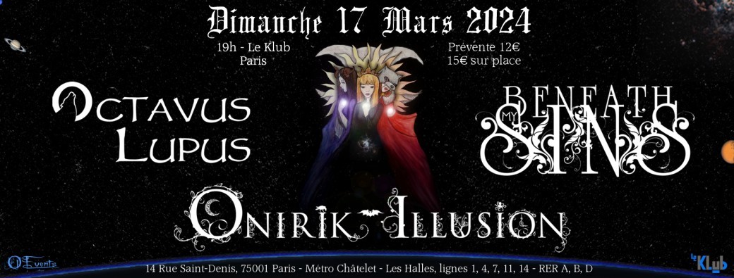 Soirée concerts Octavus Lupus, Onirik Illusion et Beneath My Sins
