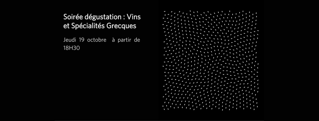 Soirée dégustation Vins et Spécialités Grecques