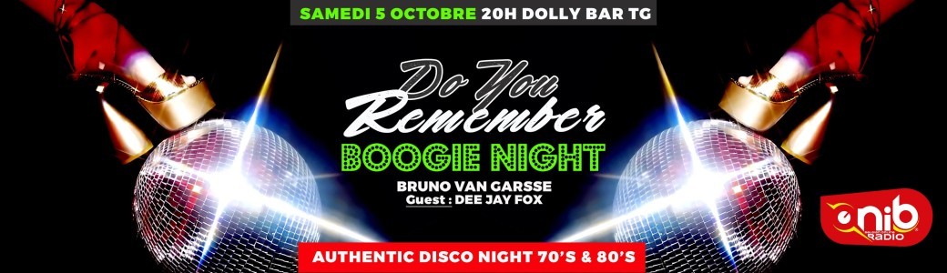 Soirée Do you Remember Boogie Night