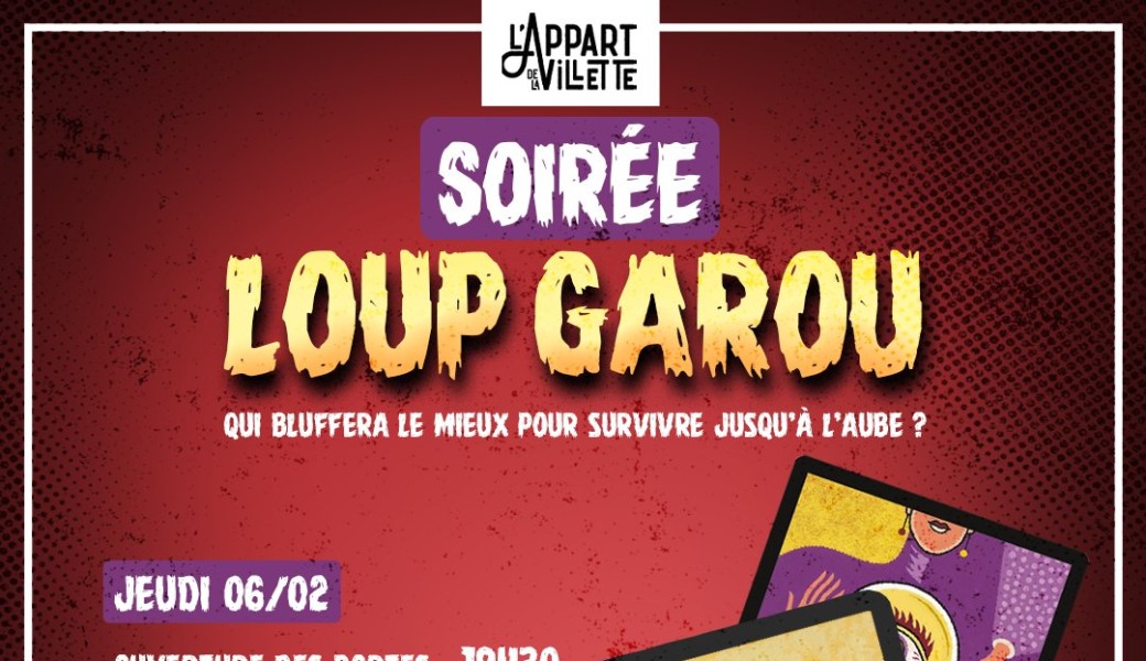 Soirée Loup Garou 