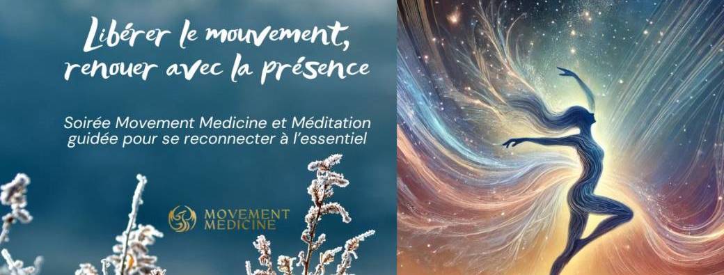 Soirée Movement Medicine