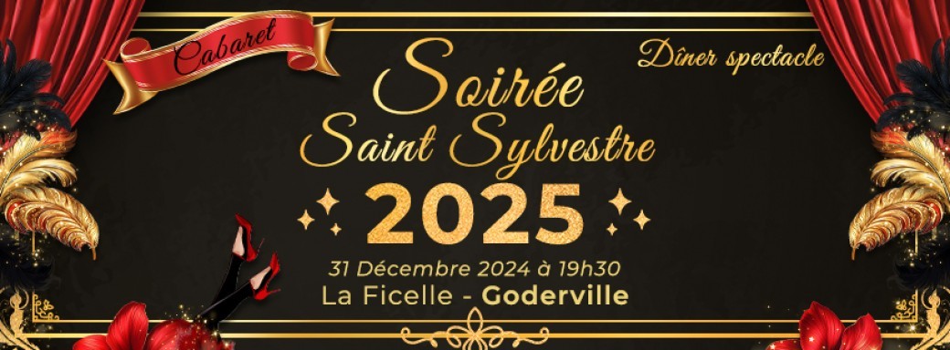 Soirée Saint Sylvestre 2025 Goderville 