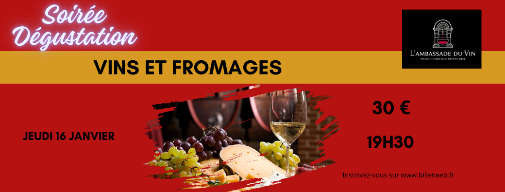 Soirée Vins et fromages