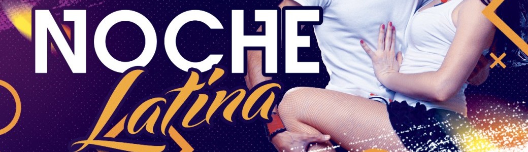 Soirées Noche Latina Bachata