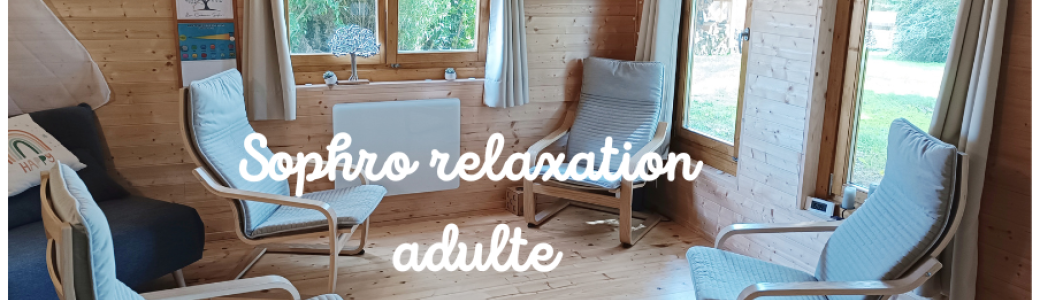 Sophro-relaxation adulte - 11 juin 2024