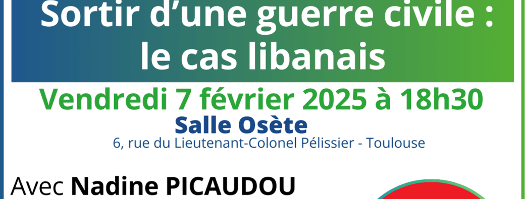 "Sortir d’une guerre civile : le cas libanais"