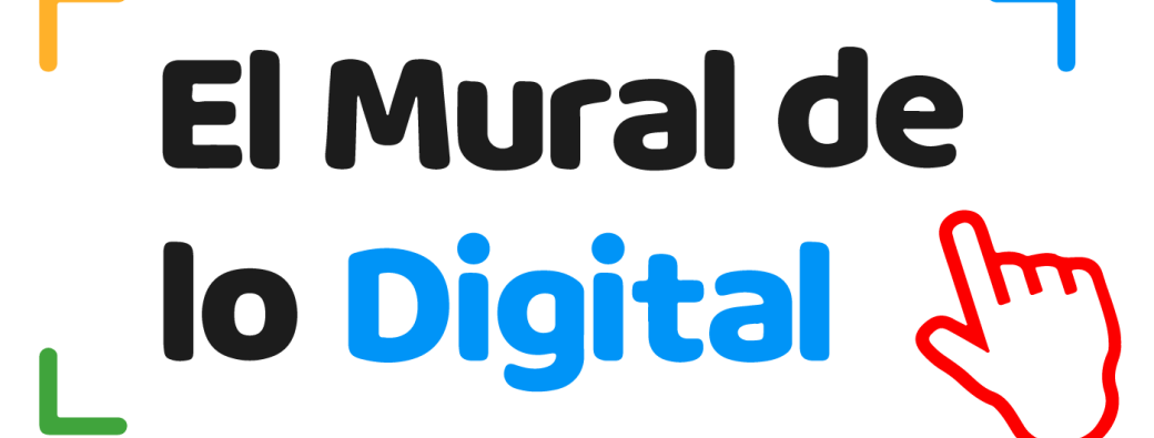 ESPAÑA Y AL Talleres del Mural de lo Digital en español