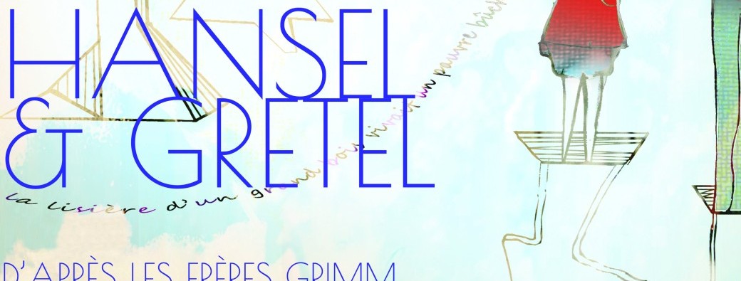 Spectacle enfants Hansel & Gretel 