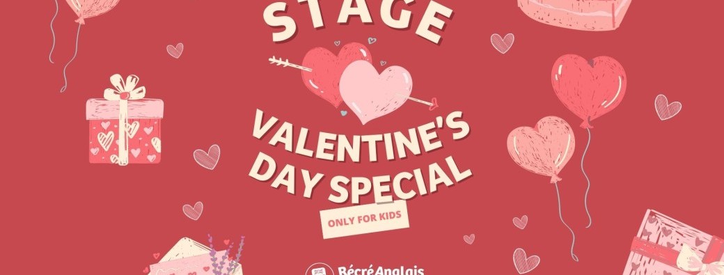 Stage RécréAnglais Valentine's Day