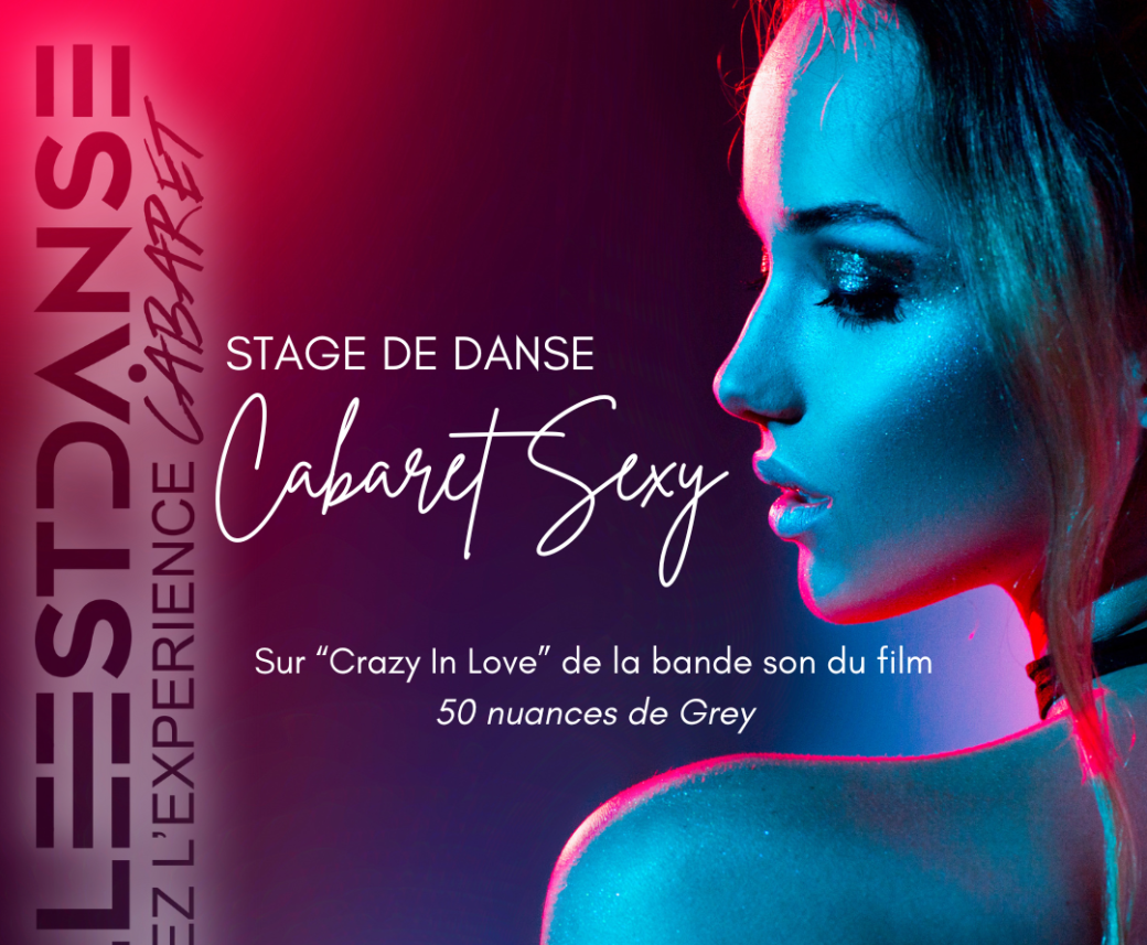 Stage THÉMATIQUE "Cabaret Sexy"  NIMES (30)