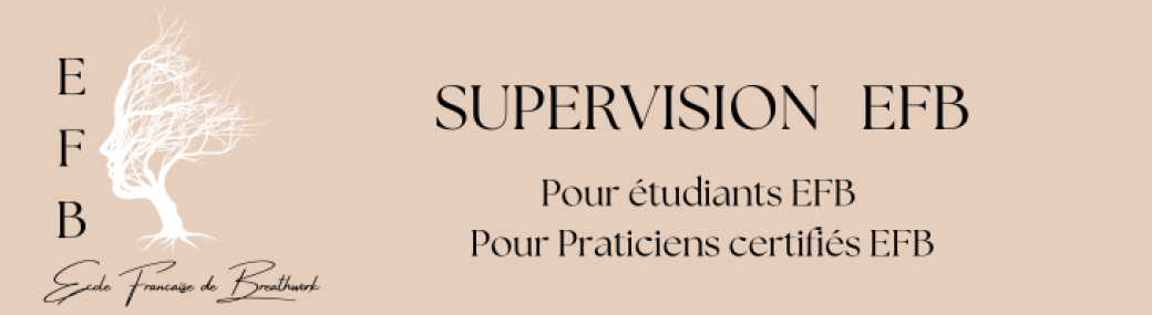 SUPERVISION pour étudiants / praticiens EFB