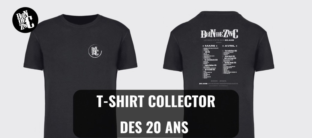 T-Shirt Collector des 20 Ans du Brin de Zinc