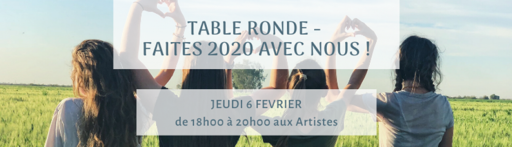 Table ronde - Faites 2020 avec nous !