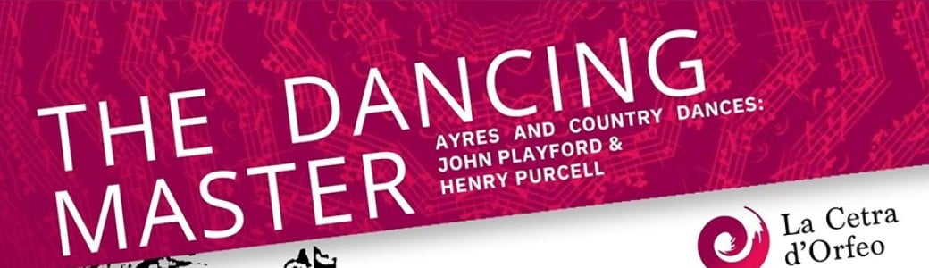 The Dancing Master, airs & country dances